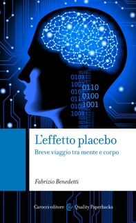 L'effetto placebo - Librerie.coop L'effetto placebo - Librerie.coop