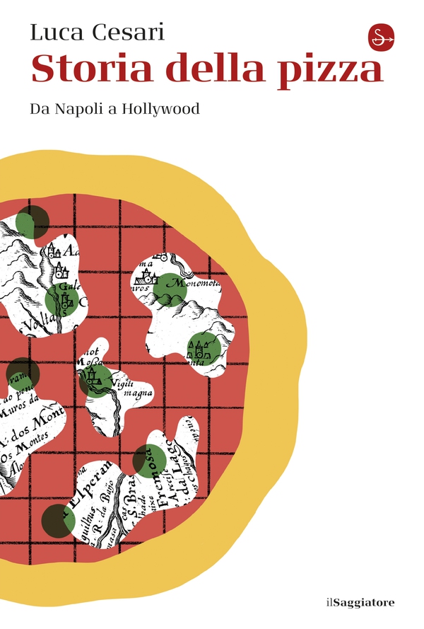Storia della pizza - Librerie.coop