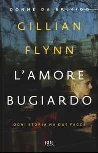 L'amore bugiardo - Librerie.coop