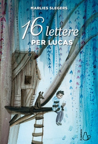 16 lettere per Lucas - Librerie.coop