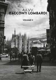 Racconti lombardi 2019 - Vol. 2 - Librerie.coop