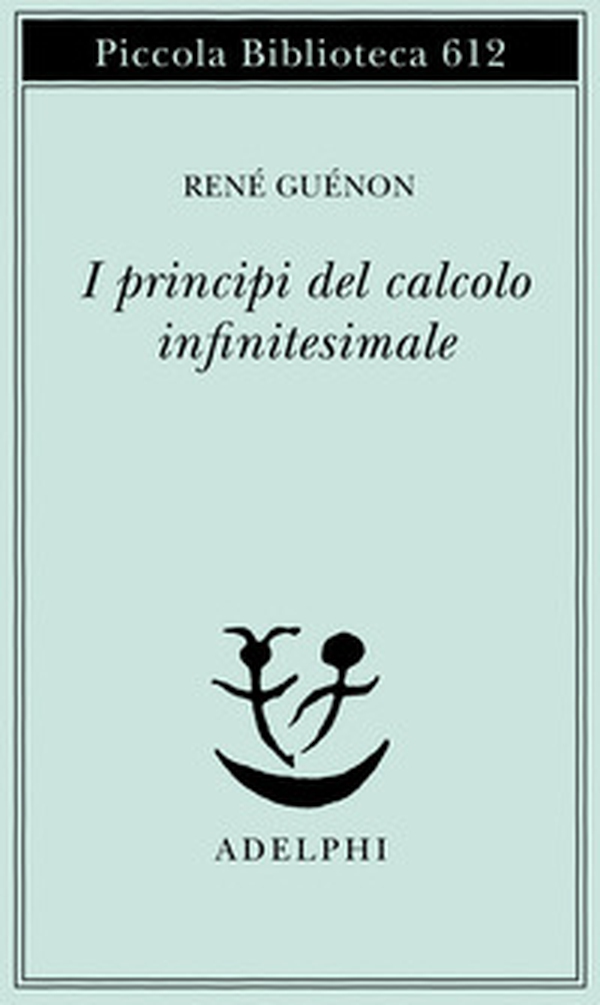 I princìpi del calcolo infinitesimale - Librerie.coop I princìpi del calcolo infinitesimale - Librerie.coop