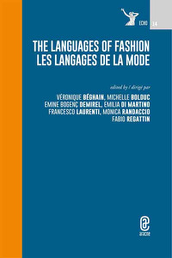 The languages of fashion. Les langues de la mode - Librerie.coop