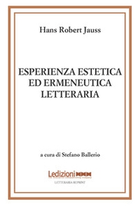 Esperienza estetica ed ermeneutica letteraria - Vol. 2 - Librerie.coop Esperienza estetica ed ermeneutica letteraria - Vol. 2 - Librerie.coop
