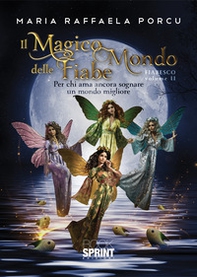 Il magico mondo delle fiabe - Vol. 2 - Librerie.coop