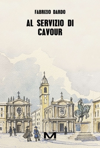 Al servizio di Cavour - Librerie.coop Al servizio di Cavour - Librerie.coop