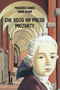 Che voto ha preso Mozart? - Librerie.coop