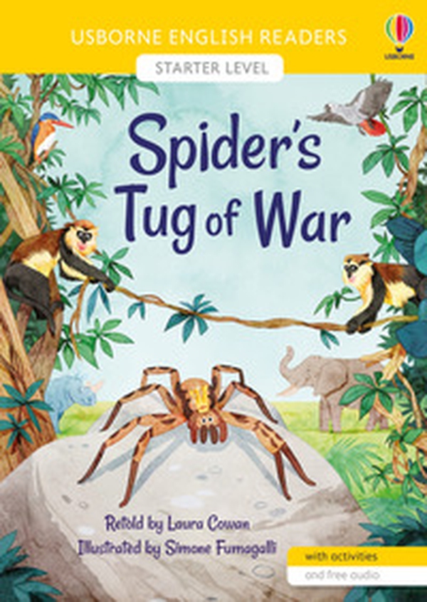 Spider's tug of war - Librerie.coop Spider's tug of war - Librerie.coop