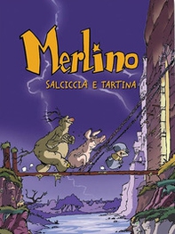 Salsiccia e Tartina. Merlino - Librerie.coop