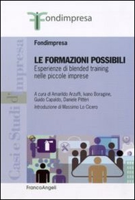Le formazioni possibili. Esperienze di blended training nelle piccole imprese - Librerie.coop