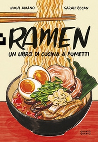 Ramen. Un libro di cucina a fumetti - Librerie.coop