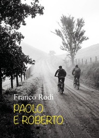 Paolo e Roberto - Librerie.coop