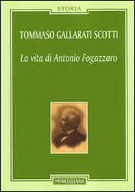 La vita di Antonio Fogazzaro - Librerie.coop La vita di Antonio Fogazzaro - Librerie.coop