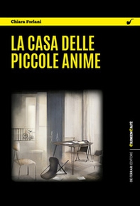 La casa delle piccole anime - Librerie.coop