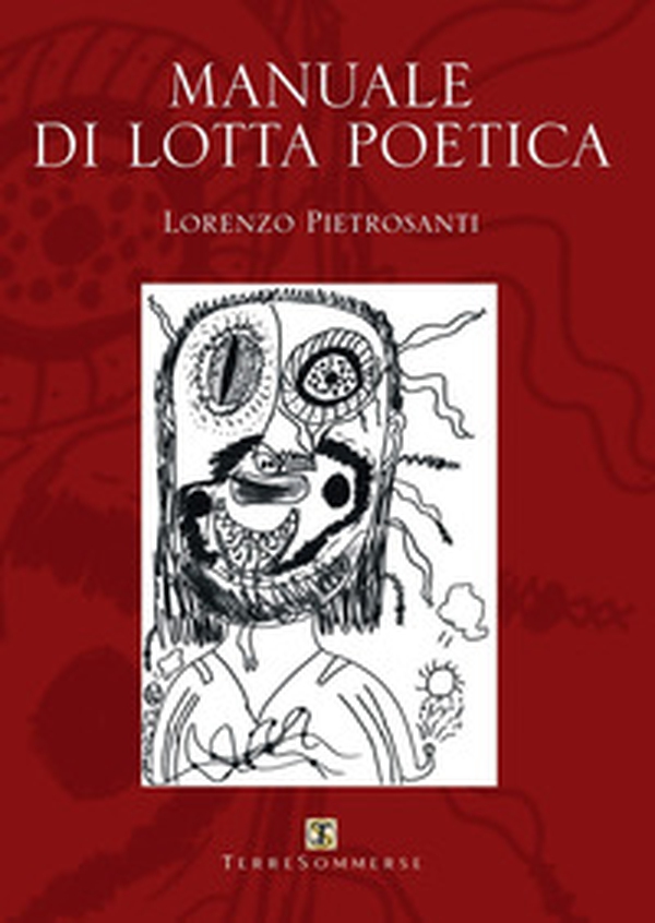 Manuale di lotta poetica - Librerie.coop Manuale di lotta poetica - Librerie.coop
