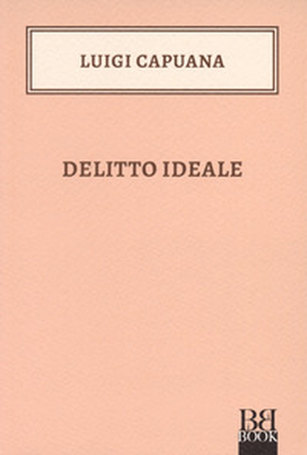 Delitto ideale - Librerie.coop Delitto ideale - Librerie.coop