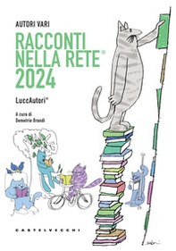 Racconti nella rete® 2024 - Librerie.coop Racconti nella rete® 2024 - Librerie.coop