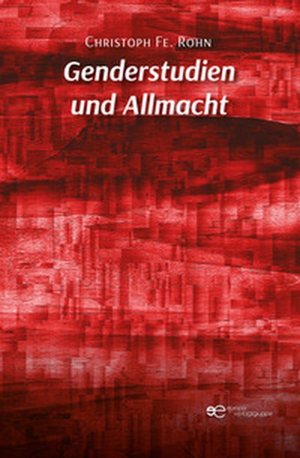 Genderstudien und Allmacht - Librerie.coop Genderstudien und Allmacht - Librerie.coop