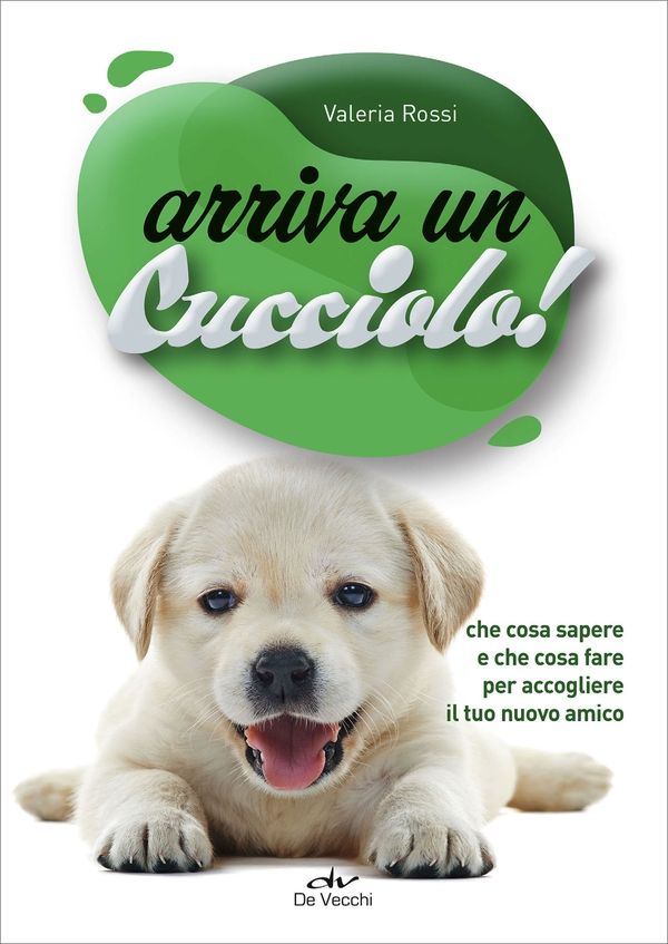 Arriva un cucciolo! - Librerie.coop Arriva un cucciolo! - Librerie.coop