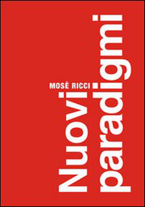Nuovi paradigmi - Librerie.coop Nuovi paradigmi - Librerie.coop