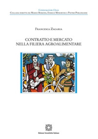 Contratto e mercato nella filiera agroalimentare - Librerie.coop