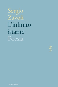 L'infinito istante - Librerie.coop
