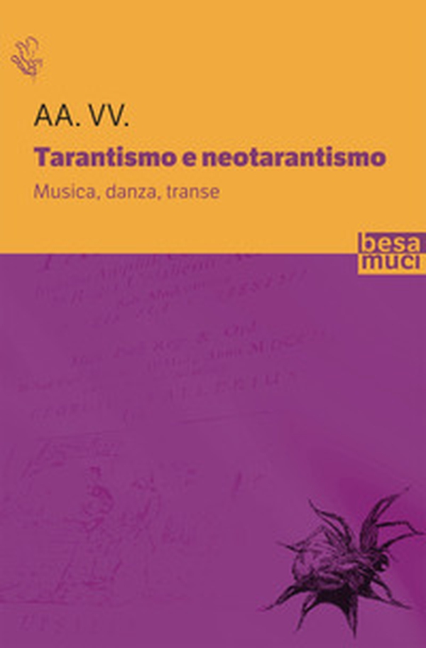 Tarantismo e neotarantismo. Musica, danza, transe - Librerie.coop Tarantismo e neotarantismo. Musica, danza, transe - Librerie.coop