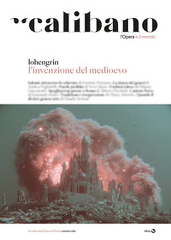 Calibano. L'Opera e il mondo - Vol. 8 - Librerie.coop