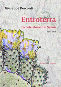 Entroterra. Piccole storie dai Sicani - Librerie.coop