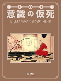 Ishiki no kashi. Il letargo dei sentimenti - Librerie.coop Ishiki no kashi. Il letargo dei sentimenti - Librerie.coop