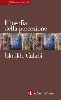 Filosofia della percezione - Librerie.coop