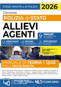 Concorso Polizia di Stato allievi agenti. Manuale di teoria e quiz per la prova scritta 2026 - Librerie.coop