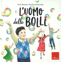 L'uomo delle bolle - Librerie.coop L'uomo delle bolle - Librerie.coop