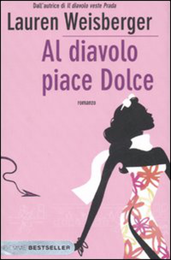Al diavolo piace Dolce - Librerie.coop Al diavolo piace Dolce - Librerie.coop