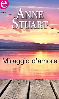 Miraggio d'amore - Librerie.coop