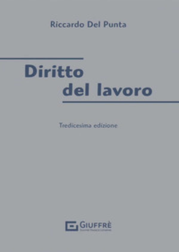 Diritto del lavoro - Librerie.coop Diritto del lavoro - Librerie.coop