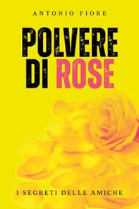 Polvere di rose - Librerie.coop