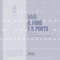 Bari. Il faro e il porto - Librerie.coop