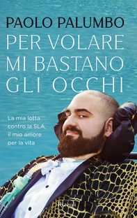 Per volare mi bastano gli occhi - Librerie.coop