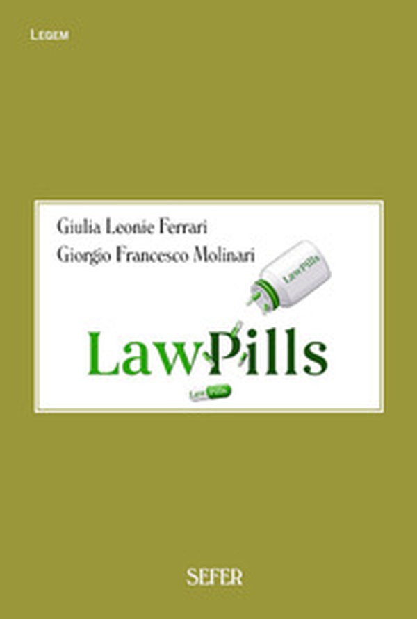 Lawpills, la legge nel quotidiano - Librerie.coop Lawpills, la legge nel quotidiano - Librerie.coop