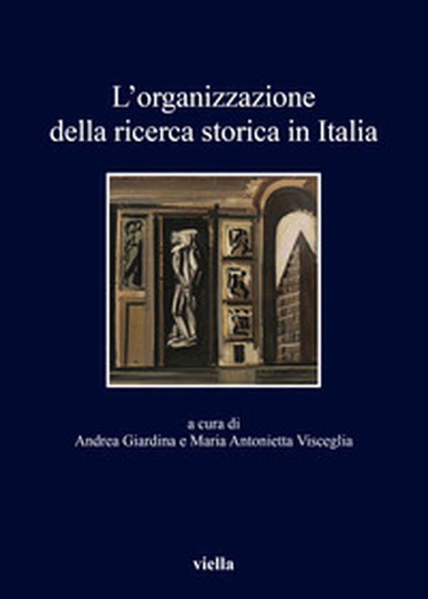 L'organizzazione della ricerca storica in Italia - Librerie.coop L'organizzazione della ricerca storica in Italia - Librerie.coop
