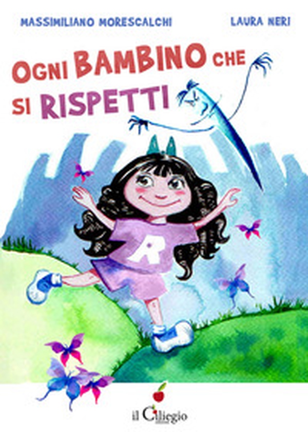 Ogni bambino che si rispetti - Librerie.coop Ogni bambino che si rispetti - Librerie.coop