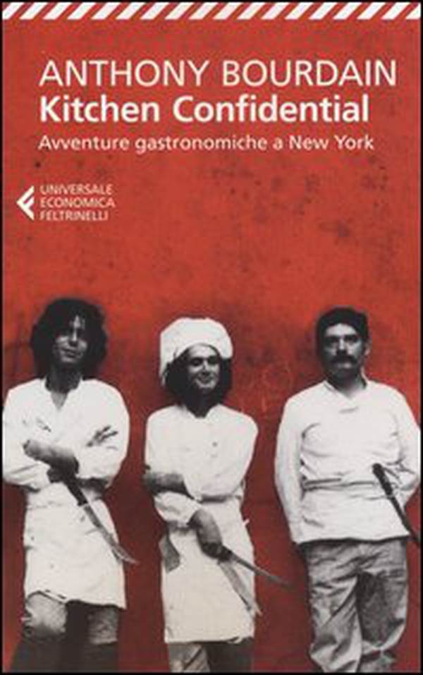 Kitchen confidential. Avventure gastronomiche a New York - Librerie.coop Kitchen confidential. Avventure gastronomiche a New York - Librerie.coop