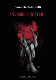 Invisibili cicatrici - Librerie.coop