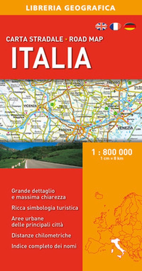 Italia 1:800.000. Carta stradale - Librerie.coop Italia 1:800.000. Carta stradale - Librerie.coop