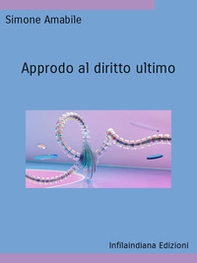 Approdo al diritto ultimo - Librerie.coop Approdo al diritto ultimo - Librerie.coop