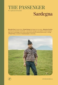 Sardegna. The passenger. Per esploratori del mondo - Librerie.coop