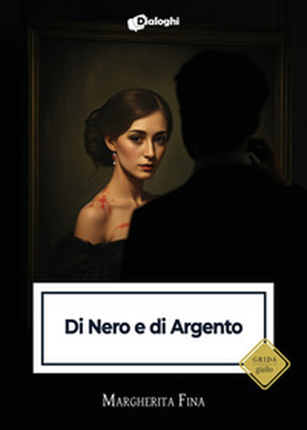 Di nero e di argento - Librerie.coop Di nero e di argento - Librerie.coop