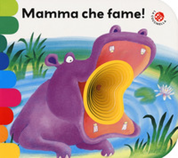 Mamma, che fame! - Librerie.coop Mamma, che fame! - Librerie.coop