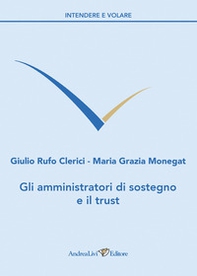 Gli amministratori di sostegno e il trust - Librerie.coop